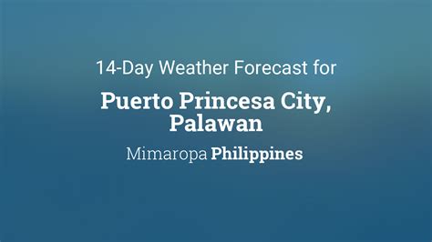 palawan weather|weather in puerto princesa palawan.